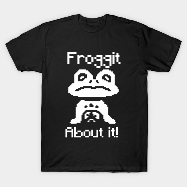 "Froggit about it" Undertale tee T-Shirt by ControllerGeek